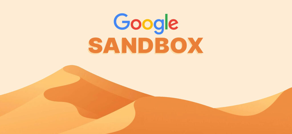 Escape the Google Sandbox