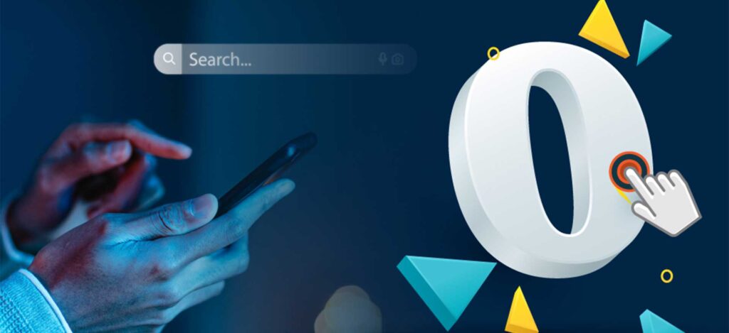 What is a Zero-click Search?