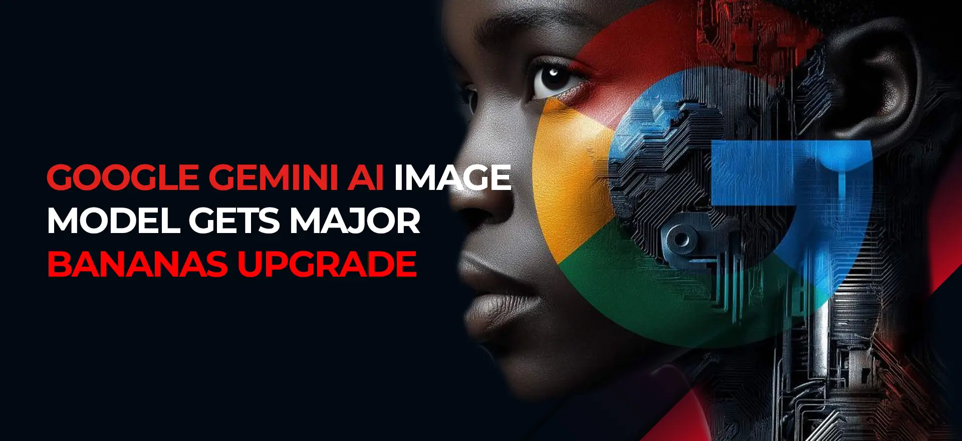 Google Gemini AI Image Model Gets Major Bananas Upgrade