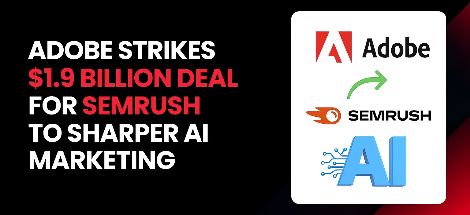 Adobe strikes deal for SEMrush