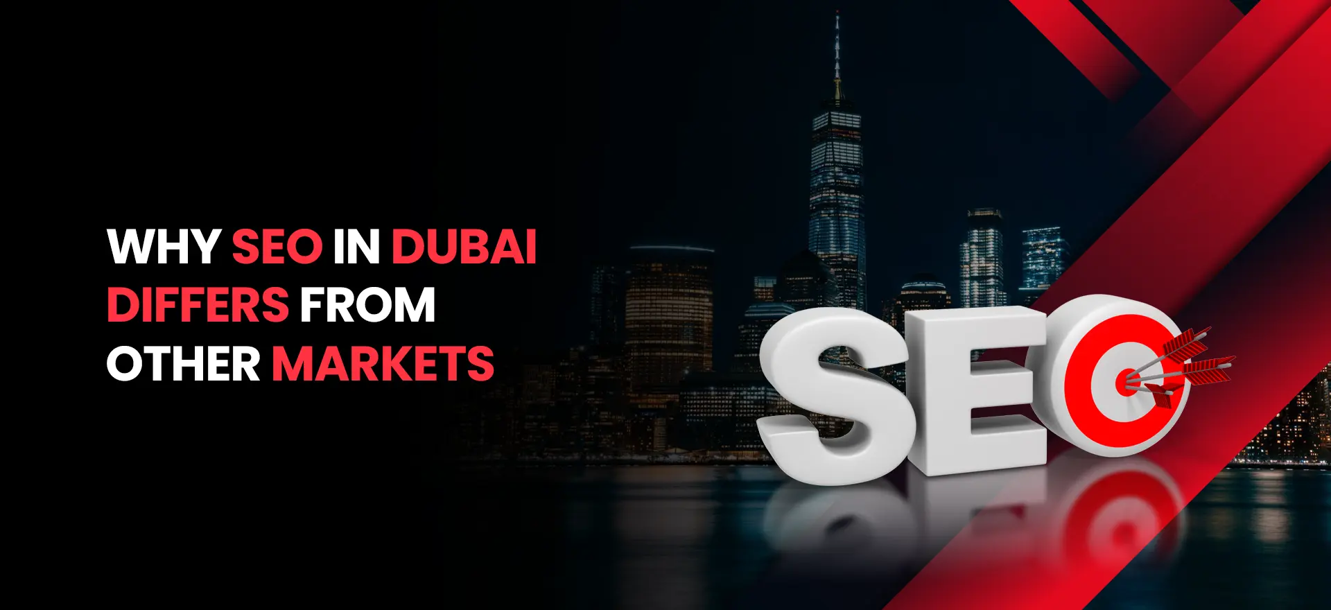 Why SEO in Dubai Differs From Other?
